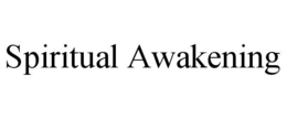 SPIRITUAL AWAKENING