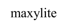 MAXYLITE
