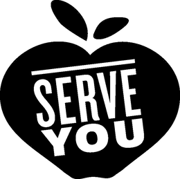 SERVE YOU