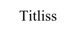 TITLISS