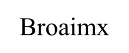 BROAIMX