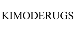 KIMODERUGS