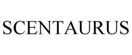 SCENTAURUS