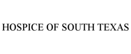 HOSPICE OF SOUTH TEXAS