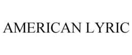 AMERICAN LYRIC