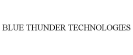 BLUE THUNDER TECHNOLOGIES
