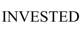 INVESTED