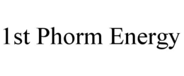 1ST PHORM ENERGY