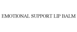 EMOTIONAL SUPPORT LIP BALM