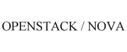 OPENSTACK / NOVA