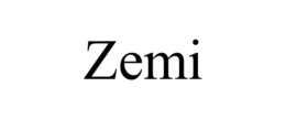 ZEMI