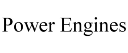 POWER ENGINES
