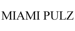 MIAMI PULZ