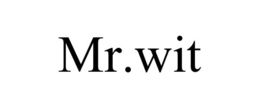 MR.WIT