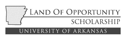 LAND OF OPPORTUNITY SCHOLARSHIP UNIVERSITY OF ARKANSAS