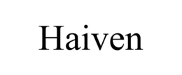 HAIVEN