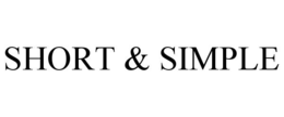 SHORT & SIMPLE