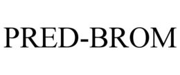 PRED-BROM