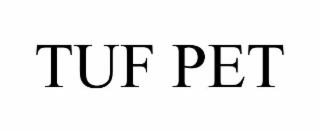 TUF PET