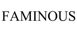 FAMINOUS
