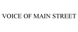 VOICE OF MAIN STREET
