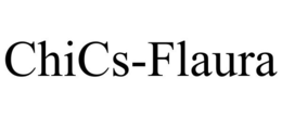 CHICS-FLAURA