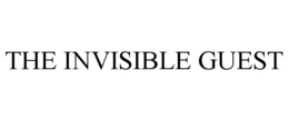 THE INVISIBLE GUEST