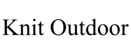 KNIT OUTDOOR