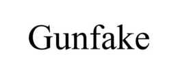 GUNFAKE