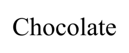 CHOCOLATE