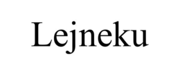 LEJNEKU