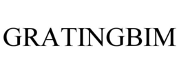 GRATINGBIM