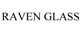 RAVEN GLASS