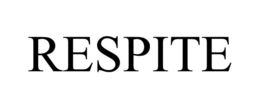 RESPITE