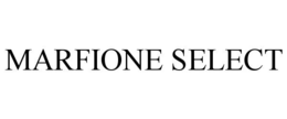 MARFIONE SELECT