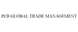 PCB GLOBAL TRADE MANAGEMENT