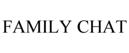 FAMILY CHAT