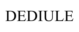 DEDIULE