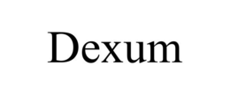 DEXUM