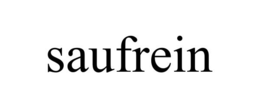 SAUFREIN