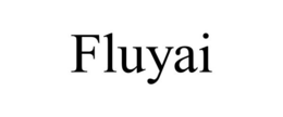 FLUYAI