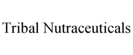 TRIBAL NUTRACEUTICALS