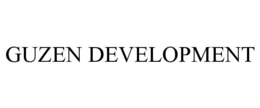 GUZEN DEVELOPMENT