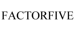 FACTORFIVE