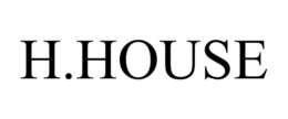 H.HOUSE