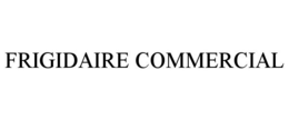 FRIGIDAIRE COMMERCIAL