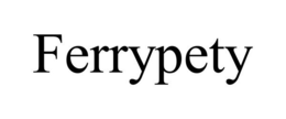 FERRYPETY