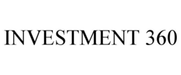 INVESTMENT 360