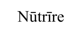 NUTRIRE