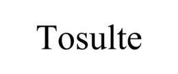 TOSULTE